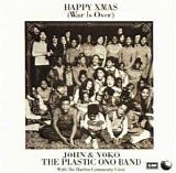 John Lennon & Yoko Ono / Plastic Ono Band - Happy Xmas (War Is Over)