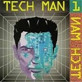 Tech Man 1 - Tech Man 1