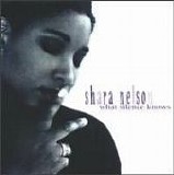 Shara Nelson - What Silence Knows (1994)