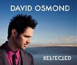 David Osmond - Reflected