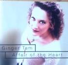 Ginger Tam - Affair Of The Heart