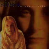Nina - I'm Your Child