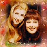 Carnie Wilson & Wendy Wilson - Hey Santa!