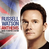 Russell Watson - Anthems