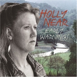 Holly Near - Early Warnings