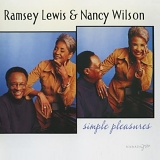 Nancy Wilson & Ramsey Lewis - Simple Pleasures