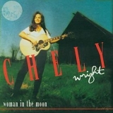 Chely Wright - Woman In The Moon