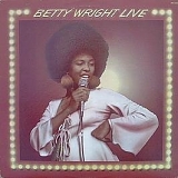 Betty Wright - Betty Wright Live