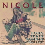 Nicole J McCloud - Long Train RunninÂ´ (Without Love)