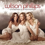 Wilson Phillips - Christmas in Harmony