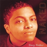 Tracy Walker - Naked