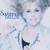 Savannah Taylor - Savannah Taylor