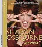 Sharon Osbourne - Survivor:  My Story-The Next Chapter