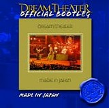 Dream Theater - Official Bootleg: Made In Japan