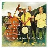 Eric Bibb & North Country Far With Danny Thompson - The Happiest Man In The World