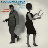 Lou Donaldson - Good Gracious!