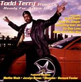 Todd Terry - Todd Terry presents "Ready For A New Day"