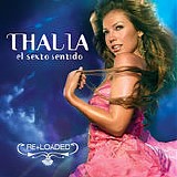 ThalÃ­a - El Sexto Sentido Re+Loaded EP