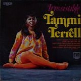 Tammi Terrell - Irresistible