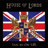 House Of Lords - Live In The UK