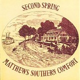 Matthews Southern Comfort - Second Spring