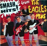 The Eagles - Smash Hits (March of The Eagles)