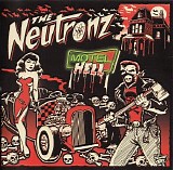 The Neutronz - Motel Hell