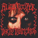 Alice Cooper - Dirty Diamonds