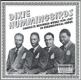 Dixie Hummingbirds - Complete Recorded Works 1939-1947