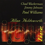 Allan Holdsworth - I.O.U. Live