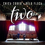 Chick Corea/Bela Fleck - Two