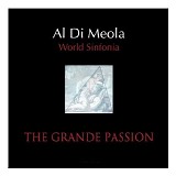 Al Di Meola - The Grande Passion