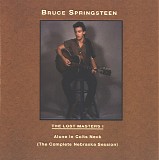 Bruce Springsteen - Lost Masters Volume 1: Alone in Colt's Neck (The Complete Nebraska Session)