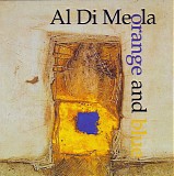 Al Di Meola - Orange And Blue