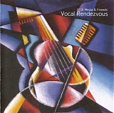 Al Di Meola - Vocal Rendezvous