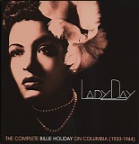 Billie Holiday - Lady Day: The Complete Billie Holiday On Columbia 1933-1944