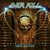 Overkill - The Electric Age (Tour Edition)