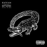 Catfish And The Bottlemen - The Ride