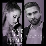 Ariana Grande - One Last Time (Attends-moi) [feat. Kendji Girac] - Single