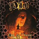 Dio - Evil Or Divine