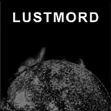 Lustmord - Purifying Fire