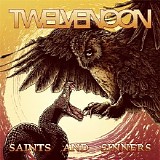 Twelve Noon - Saints And Sinners