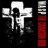 W.A.S.P. - The Crimson Idol