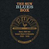 Various artists - The Sun Blues Box: Blues, R & B and Gospel Music in Memphis 1950-1958