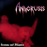 Anacrusis - Screams and Whispers