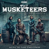 Paul Englishby - The Musketeers - Series 2 & 3