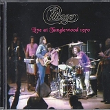 Chicago - Live At Tanglewood 1970