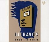 Ultravox - Rage in Eden Remastered Definitive Edition