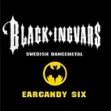 Black Ingvars - Earcandy Six
