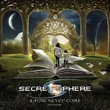 Secret Sphere - A Time Never Come (2015)